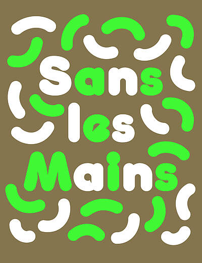 Sans les mains